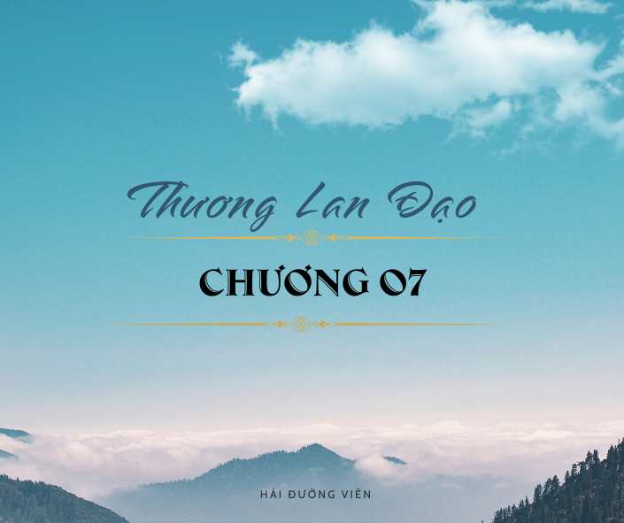 Thương Lan Đạo Chương 7